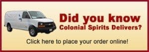 Colonial Spirits Delivers